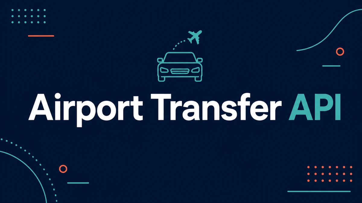 Airport transfer API banner connecting a travel platform to ground transport between airport and hotel