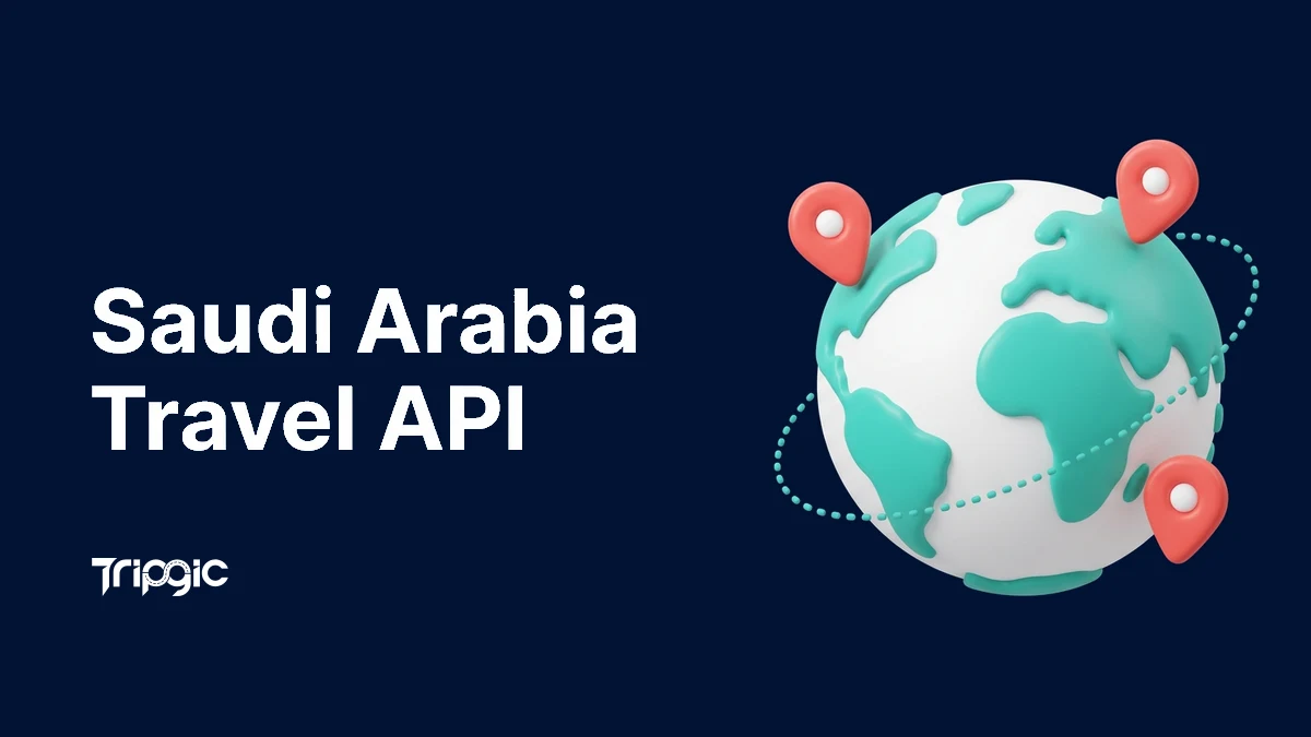 Saudi Arabia travel API - connect to flights, hotels, and packages in the Kingdom through one integration