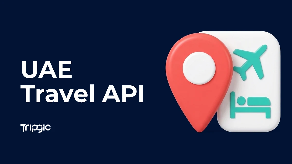 UAE travel API — connect Emirates, Etihad, flydubai, and Dubai hotels through one integration