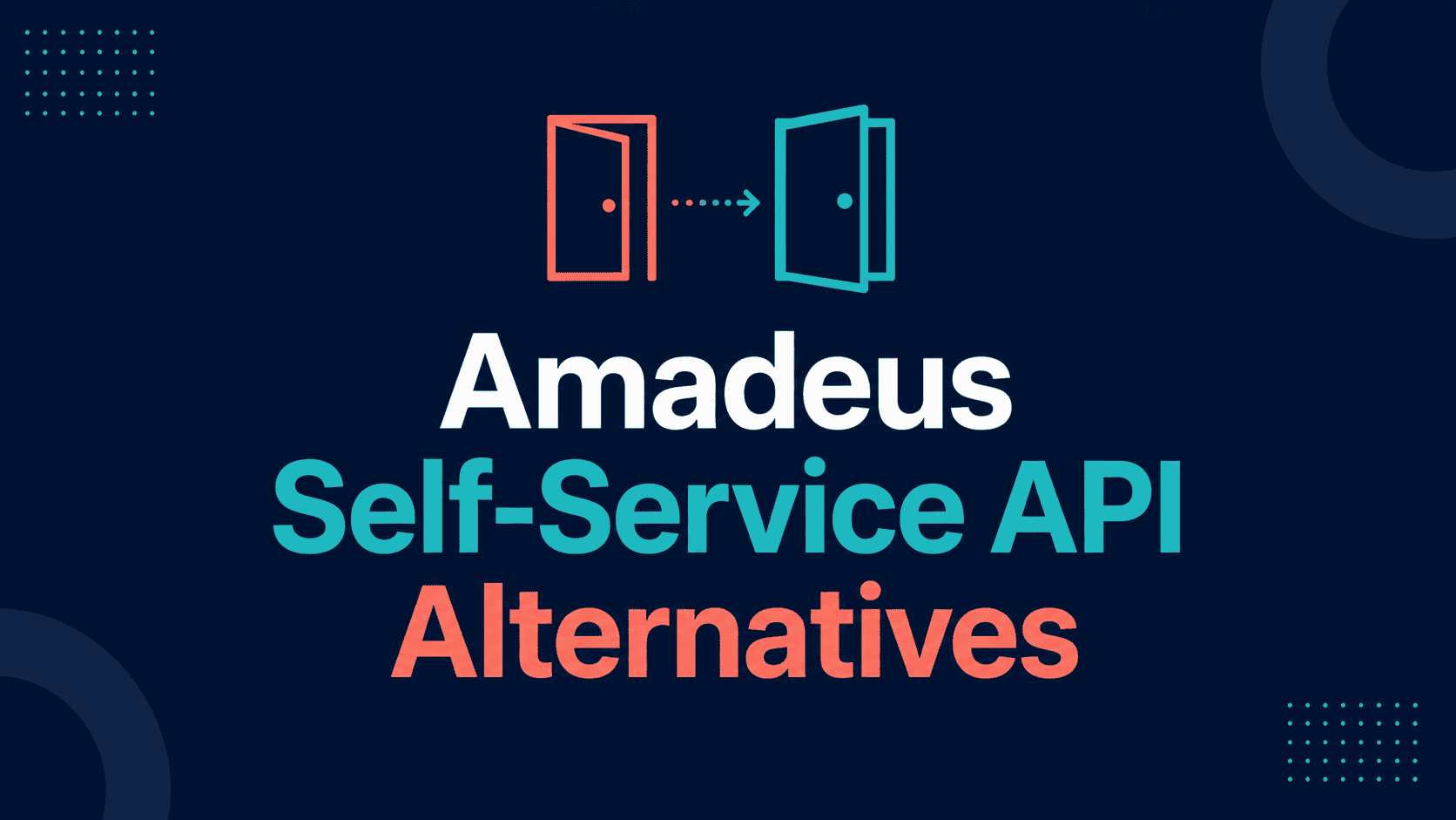 Amadeus self-service API alternatives for 2026