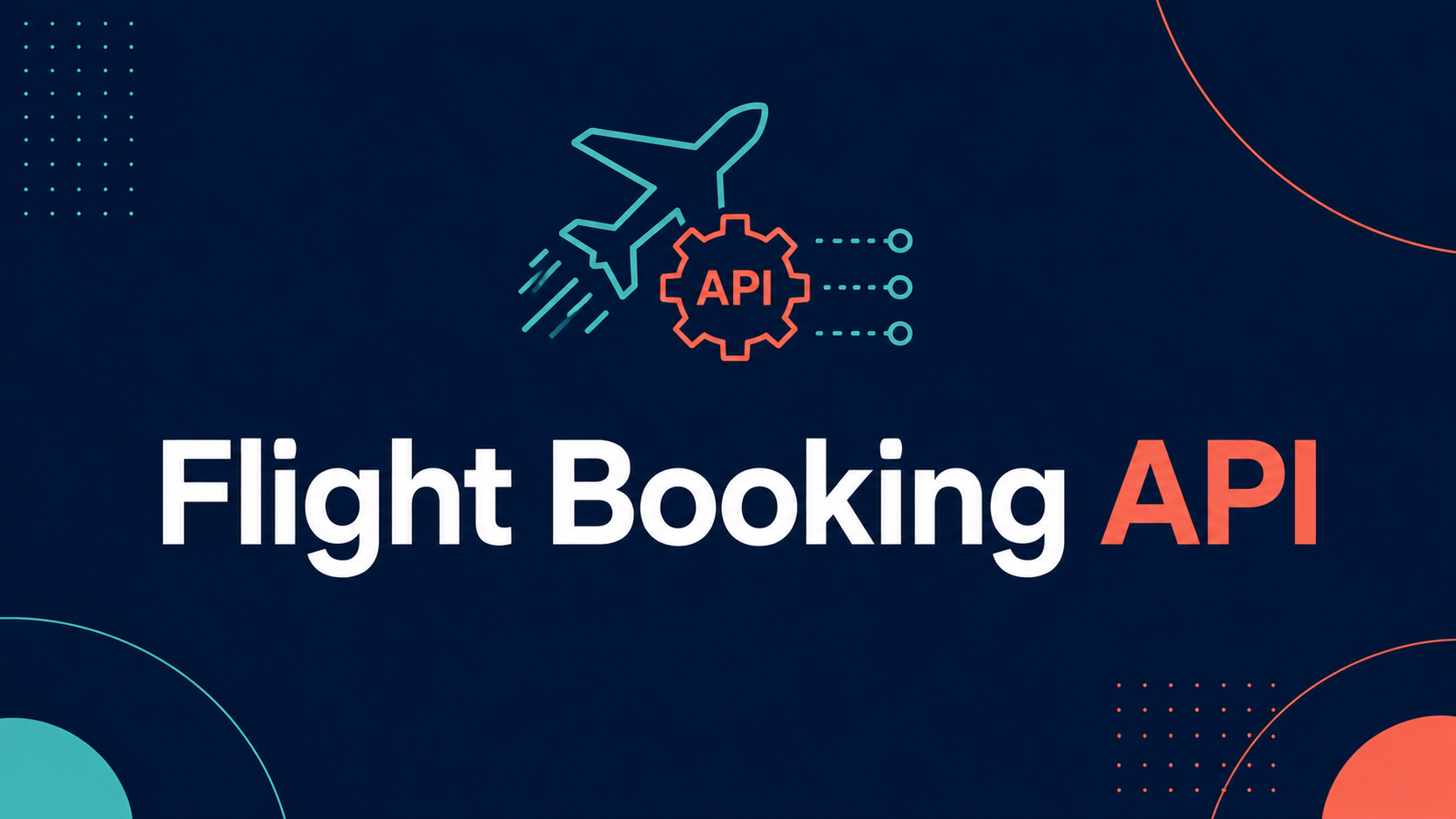 Flight booking API banner connecting a travel platform to live flights, fares, and tickets