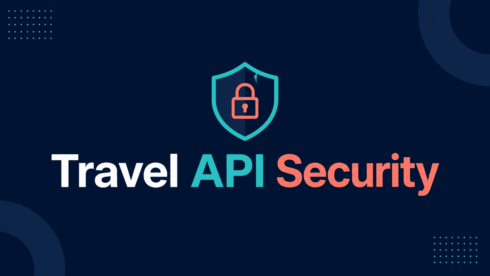 Travel API security: PCI, GDPR, and what to check first