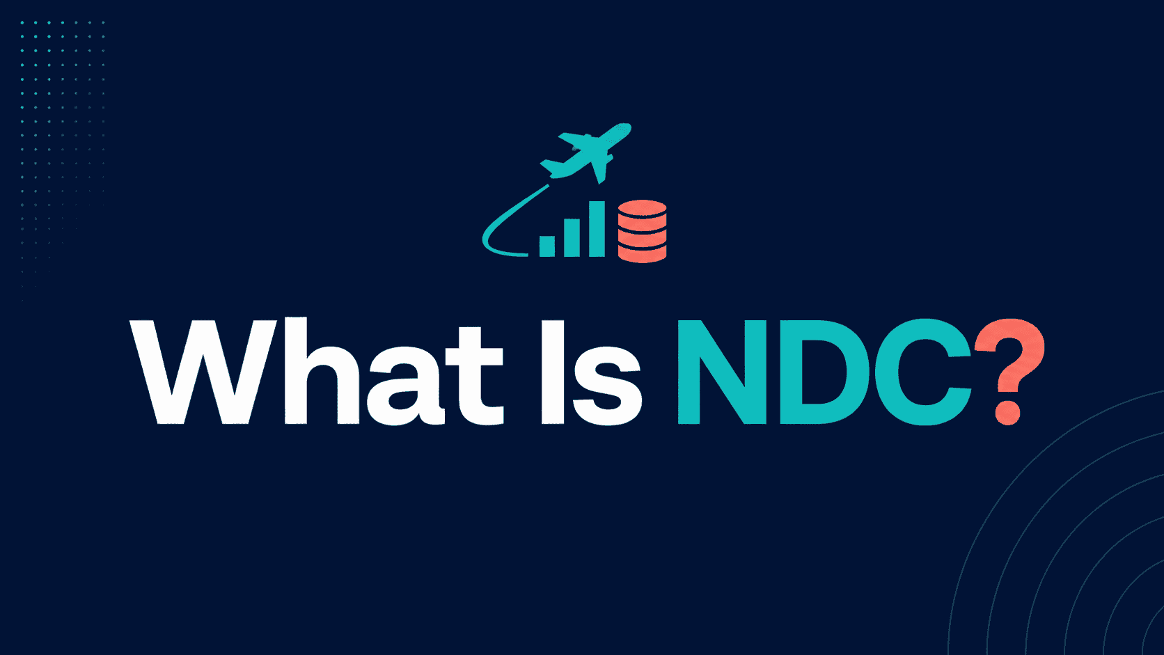 What is NDC? New Distribution Capability explained banner